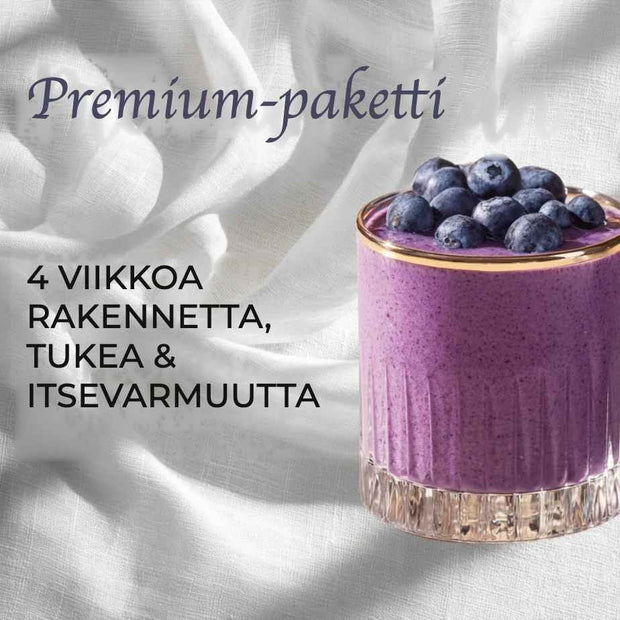 Premium-paketti - 4 viikkoa rakennetta, tukea & itsevarmuutta